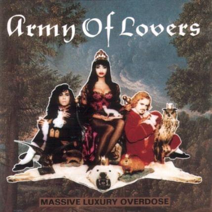 Images Of Lovers. Army Of Lovers - Massive