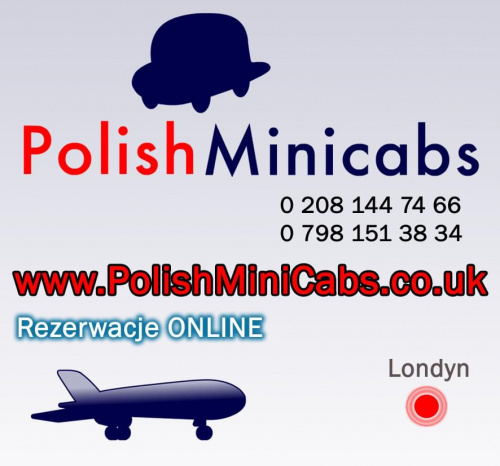www.PolishMiniCabs.co.uk
www.PolskieTaxi.co.uk #BlackCab #BlackTaxi #cab #cabs #Gatwick #taksówka #Heathrow #london #londyn #Luton #PolishMinicabs #PolskieTaxi #PolskieTaxiWLondynie #Stansted #taxi #TransportNaLotniska